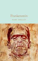 Frankenstein: The Modern Prometheus
