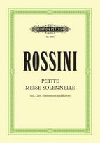 Petite Messe solennelle: für 4 Solostimmen, gemischten Chor, Harmonium und Klavier / Klavierauszug