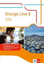 Orange Line 3. Workbook mit Audios Klasse 7: Workbook mit Audios Klasse 7