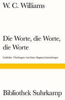 Die Worte, die Worte, die Worte: Gedichte. Übertragen von Hans Magnus Enzensberger
