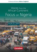 Schwerpunktthema Abitur Englisch: Nigeria: Textheft