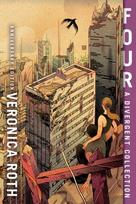 Four: A Divergent Collection Anniversary Edition