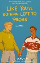 Like Youve Nothing Left to Prove