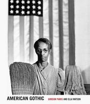 American Gothic: Gordon Parks and Ella Watson