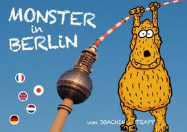 Monster in Berlin: Fünfsprachiger Reiseführer für Kinder. Text in 5 Sprachen! (Deutsch, Englisch, Französisch, Holländisch & Japanisch)