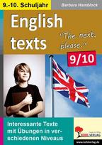 English texts - The next, please. / 9.-10. Schuljahr: Texte zu Alltagssituationen in drei Niveaustufen