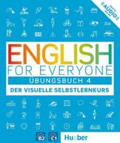 English for Everyone 4 - Übungsbuch: Der visuelle Selbstlernkurs