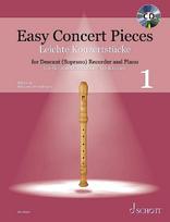 Easy Concert Pieces für Sopran-Blockflöte und Klavier: 30 Pieces from 5 Centuries. Band 1. Ausgabe mit CD.