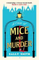 A Case of Mice and Murder: 'A delight from first page to last' Sunday Times