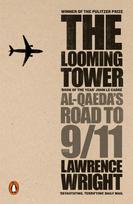 The Looming Tower: Al Qaeda's Road to 9/11