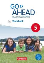 Go Ahead 5. Jahrgangsstufe - Ausgabe für Realschulen in Bayern - Workbook mit Audios online