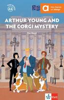 Arthur Young and the Corgi Mystery: Lektüre mit herausnehmbarer Vokabelkarte, inkl. Hörbuch für Smartphone + Tablet