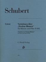 Schubert, Franz - Variationen über "Trockne Blumen" e-moll op. post. 160 D 802: Instrumentation: Flute and Piano