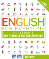 English for Everyone 3 - Kursbuch: Der visuelle Selbstlernkurs