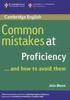 Common Mistakes at Proficiency. Book: ... and how to avoid them