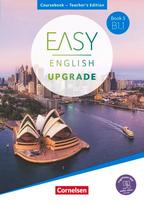 Easy English Upgrade - Book 5: B1.1.Coursebook - Teachers Edition: Englisch für Erwachsene. Inkl. PagePlayer-App