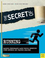 The Secret of Running: Maximum Performance Gains Through Effective Power Metering and Training Analysis