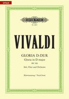 Gloria D-Dur RV 589: für Soli, Chor und Orchester / Klavierauszug