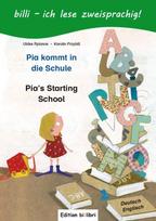 Pia kommt in die Schule. Kinderbuch Deutsch-Englisch: Mit Leserätsel