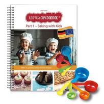 Kids Easy Cup Cookbook: Baking with Kids (Part 1), Baking box set incl. 5 colorful measuring cups: With 15 delicious German and European recipes for cakes & cookies