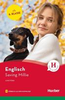 Saving Millie: Englisch / Lektüre mit Audios online