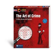 The Art of Crime: 8 Mini-Krimis mit Rätseln A2