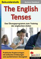 The English Tenses: Ein Übungsprogramm zum Training der englischen Zeiten