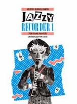 Jazzy Recorder: 5 kontrastierende Stücke im Jazz/Swing-Stil. Band 1. für Sopranblockflöte und Klavier.