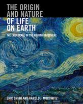 The Origin and Nature of Life on Earth
