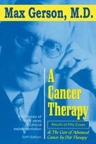 A Cancer Therapy: Results of Fifty Cases and the Cure of Advanced Cancer by Diet Therapy