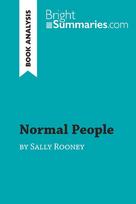 Normal People by Sally Rooney (Book Analysis): Detailed Summary, Analysis and Reading Guide