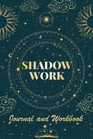 Shadow Work Journal and Workbook: Self Help Book for Beginners with Prompts | Healing Your Inner Child