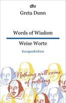 Words of Wisdom Weise Worte: dtv zweisprachig für Einsteiger - Englisch