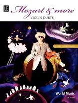 Mozart & More: Violin Duets. für 2 Violinen. Spielpartitur.