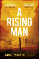 A Rising Man: Wyndham and Banerjee Book 1