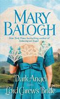 Dark Angel / Lord Carew's Bride: Two Novels in One Volume