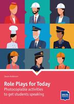 Role Plays for Today: Photocopiable activities to get students speaking. Book with photocopiable activites