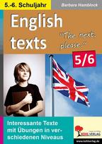English texts - The next, please. / 5.-6. Schuljahr: Texte zu Alltagssituationen in drei Niveaustufen
