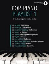 Pop Piano Playlist 1: 10 Tracks - arranged by Carsten Gerlitz. Band 1. Klavier. Ausgabe mit Online-Audiodatei.