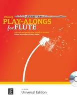 Easy Play-Alongs for Flute: 16 bekannte leichte Spielstücke von Vivaldi bis Dvorák