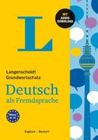 Langenscheidt Grundwortschatz Deutsch als Fremdsprache - Buch mit Audio-Download: Englisch - Deutsch
