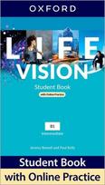 Life Vision: Intermediate: Student Book with Online Practice: Print Student Book and 2 years access to Student Resources.
