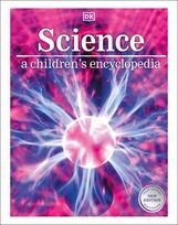 Science: A Childrens Encyclopedia