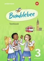 Bumblebee 3. Textbook. Für das 3. / 4. Schuljahr: Ausgabe 2021 - Berlin, Bremen, Hessen, Mecklenburg-Vorpommern, Niedersachsen, Sachsen, Sachsen-Anhalt, Schleswig-Holstein, Thüringen sowie Luxemburg