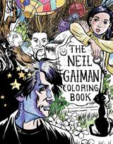 The Neil Gaiman Coloring Book: Coloring Book for Adults and Kids to Share