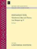 Variationen über ein Thema von Mozart: Introduktion und Variationen über Das klinget so herrlich aus Die Zauberflöte. op. 9. für Gitarre.