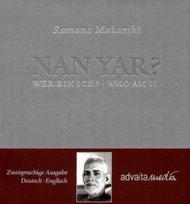 Nan Yar?: Wer bin ich?