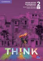 Think. Second Edition Level 2. Workbook with Digital Pack: Second Edition Level 2. Workbook with Digital Pack