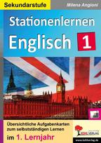 Stationenlernen Englisch / 1. Lernjahr: Übersichtliche Aufgabenkarten zum selbstständigen Lernen
