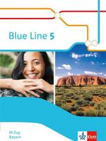 Blue Line 5 M-Zug. Schülerbuch (Hardcover) Klasse 9.  Ausgabe Bayern: Schulbuch (Hardcover) Klasse 9